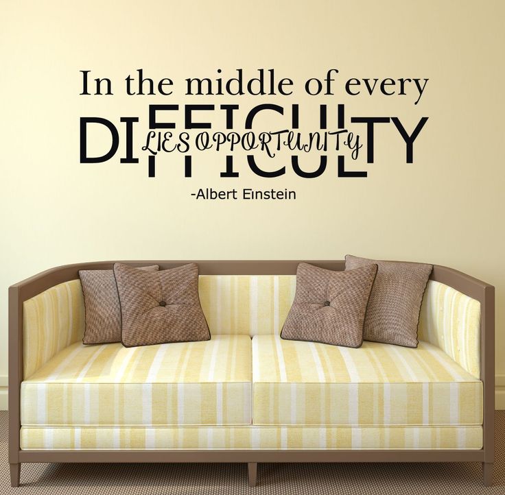 Mẫu: In the middle of difficulty lies opportunity 